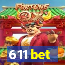 611 bet